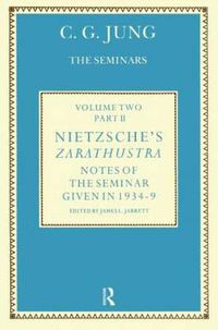 Cover image for Nietzsche's Zarathustra: Notes of the Seminar given in 1934-1939 by C.G. Jung