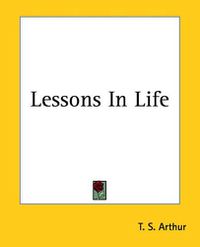 Cover image for Lessons In Life