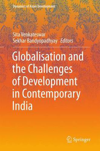 Cover image for Globalisation and the Challenges of Development in Contemporary India