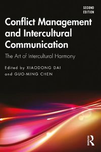 Cover image for Conflict Management and Intercultural Communication: The Art of Intercultural Harmony