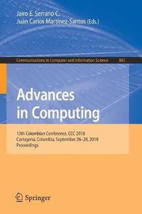 Cover image for Advances in Computing: 13th Colombian Conference, CCC 2018, Cartagena, Colombia, September 26-28, 2018, Proceedings