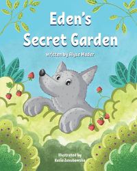 Cover image for Eden's Secret Garden