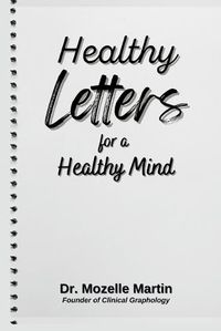 Cover image for Healthy Letters for a Healthy Mind