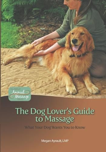 Cover image for The Dog Lover's Guide to Massage