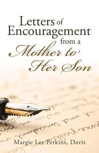 Cover image for Letters of Encouragement From a Mother to Her Son