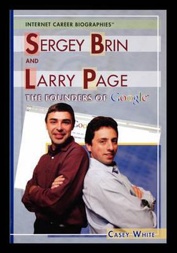 Cover image for Sergey Brin and Larry Page: The Founders of Google