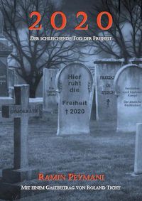 Cover image for 2020: Der schleichende Tod der Freiheit