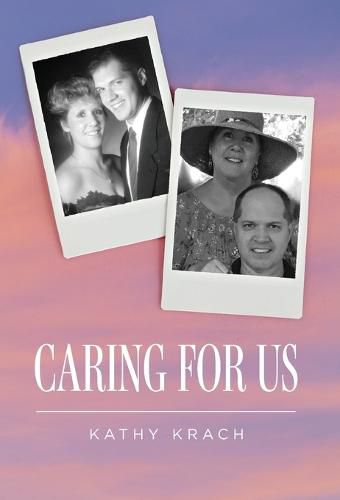 Cover image for Caring For Us