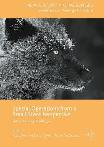 Cover image for Special Operations from a Small State Perspective: Future Security Challenges