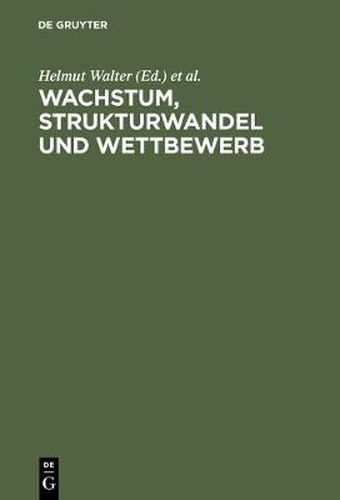 Cover image for Wachstum, Strukturwandel und Wettbewerb