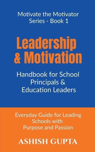 Cover image for Leadership & Motivation Handbook for School Principals & Education Leaders