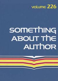 Cover image for Something about the Author, Volume 226