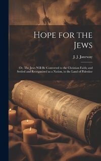 Cover image for Hope for the Jews