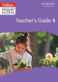 Cover image for Cambridge Primary Global Perspectives Teacher's Guide: Stage 4