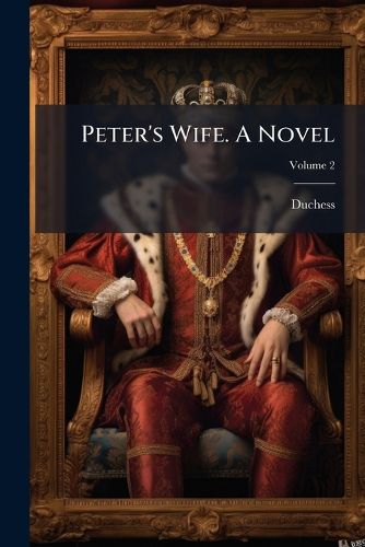 Cover image for Peter's Wife. a Novel