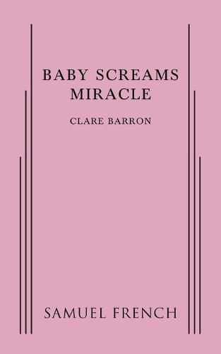Cover image for Baby Screams Miracle