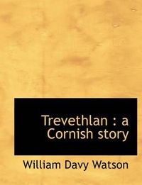 Cover image for Trevethlan