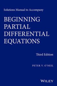 Cover image for Solutions Manual to Accompany Beginning Partial Differential Equations