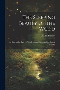 Cover image for The Sleeping Beauty of the Wood