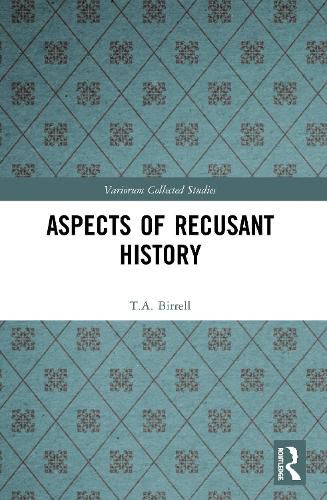 Cover image for Aspects of Recusant History