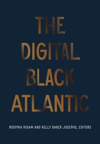 Cover image for The Digital Black Atlantic