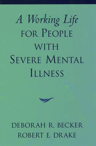 Cover image for A Working Life for People with Severe Mental Illness
