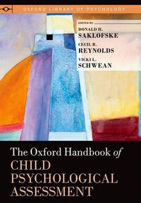 Cover image for The Oxford Handbook of Child Psychological Assessment