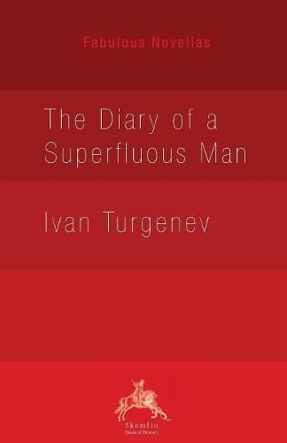 The Diary of a Superfluous Man