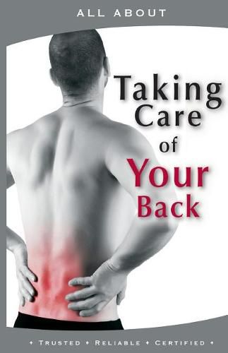 Cover image for All about Taking Care of Your Back