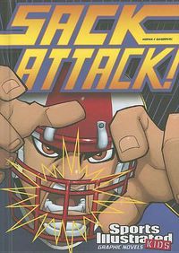 Cover image for Sack Attack (Sports Illustrated Kids Graphic Novels)