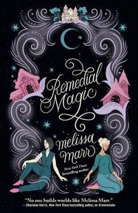 Cover image for Remedial Magic