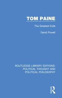 Cover image for Tom Paine: The Greatest Exile