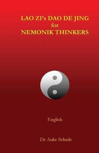 Cover image for Lao Zi's Dao De Jing for Nemonik Thinkers