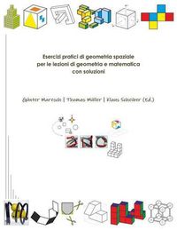 Cover image for Esercizi Pratici Di Geometria Spaziale Per Le Lezioni Di Geometria e Matematica Con Soluzioni