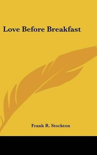 Cover image for Love Before Breakfast