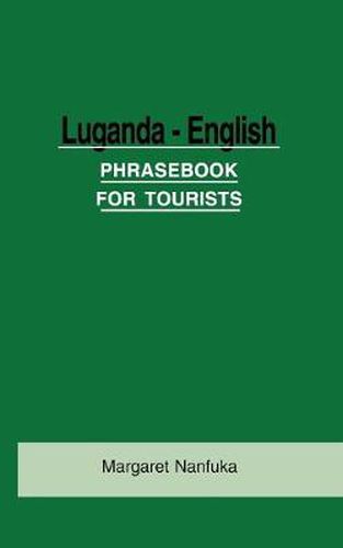 Cover image for Luganda-English Phrase Book for Tourists