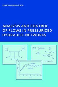 Cover image for Analysis and Control of Flows in Pressurized Hydraulic Networks: PhD, UNESCO-IHE Institute, Delft