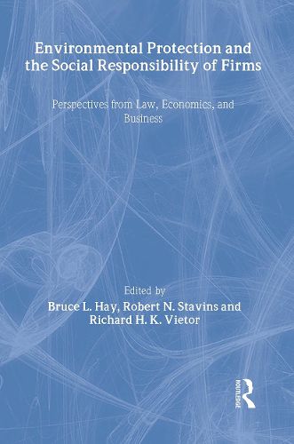 Cover image for Environmental Protection and the Social Responsibility of Firms: Perspectives from Law, Economics, and Business