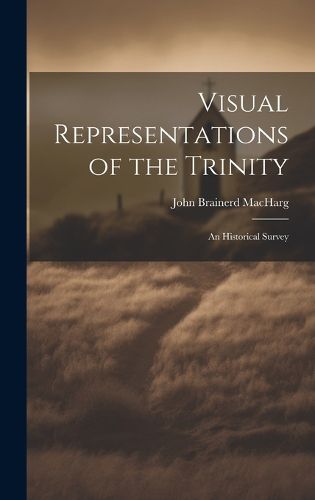 Cover image for Visual Representations of the Trinity