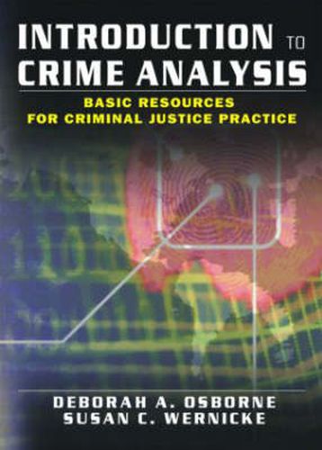 Cover image for Introduction to Crime Analysis: Basic Resources for Criminal Justice Practice