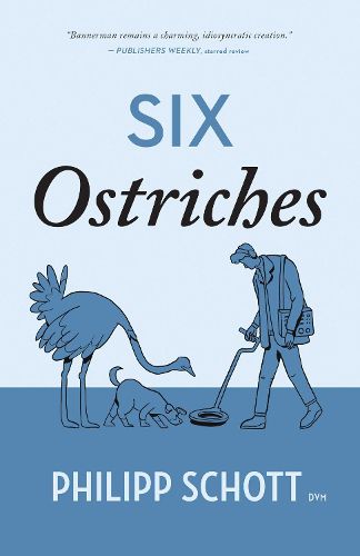 Cover image for Six Ostriches: Volume 2