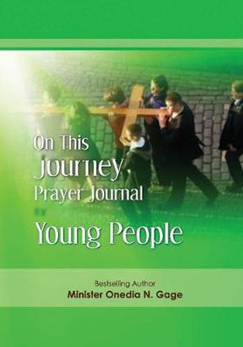 Cover image for On This Journey Prayer Journal for Young People