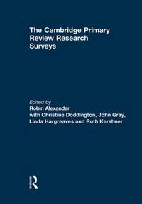 Cover image for The Cambridge Primary Review Research Surveys