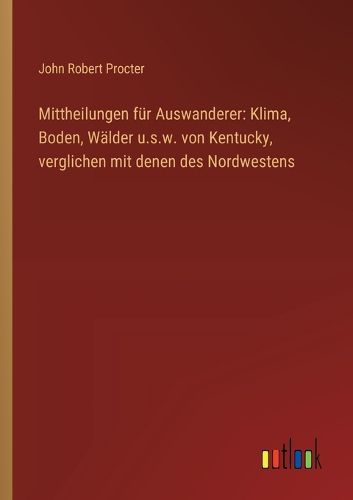 Cover image for Mittheilungen fuer Auswanderer