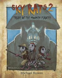 Cover image for Sky Rats 2: Tribe of the Monkey Pirates