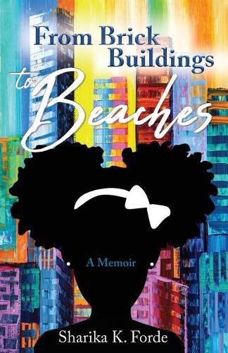 Cover image for From Brick Buildings to Beaches