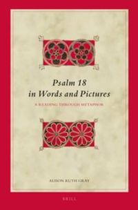 Cover image for Psalm 18 in Words and Pictures: A Reading Through Metaphor