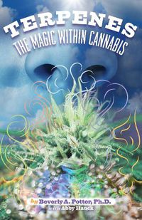 Cover image for Terpenes: The Magic in Cannabis