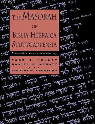 Cover image for Masorah of Biblia Hebraica Stuttgartensia: Introduction and Annotated Glossary