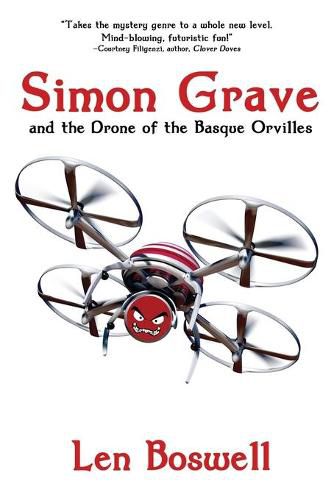 Cover image for Simon Grave and the Drone of the Basque Orvilles: A Simon Grave Mystery